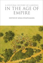Cultural History Gardens Age Of Empire