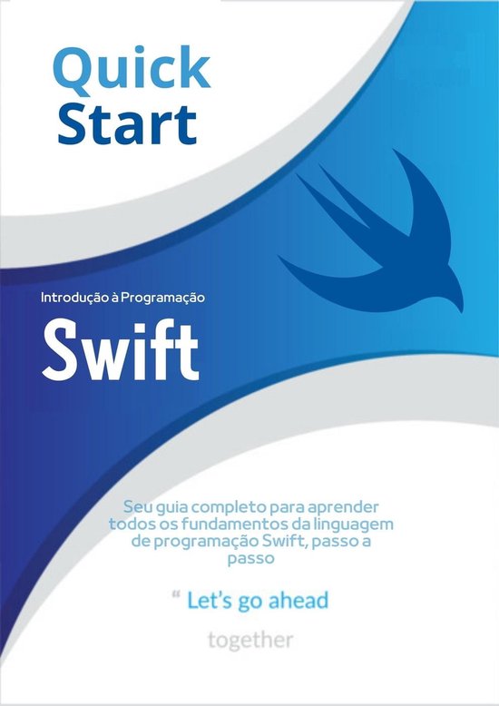 Introdução à Programação Swift : Seu guia completo para aprender todos ...