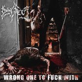 Dying Fetus - Wrong One To Fuck With (LP)