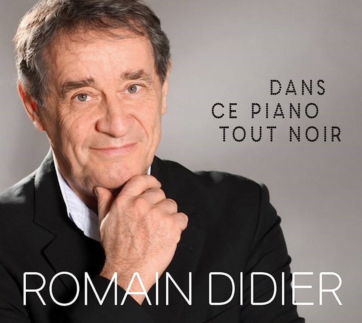 Romain Didier - Dans Ce Piano Tout Noir (CD)