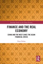 Routledge Studies on the Chinese Economy- Finance and the Real Economy
