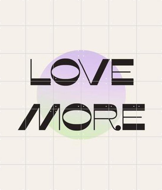 IXXI Love More - Wanddecoratie - Typografie en quotes - 120 x 140 cm