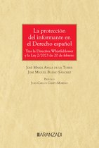 Monografía 1488 - La protección del informante en el Derecho español