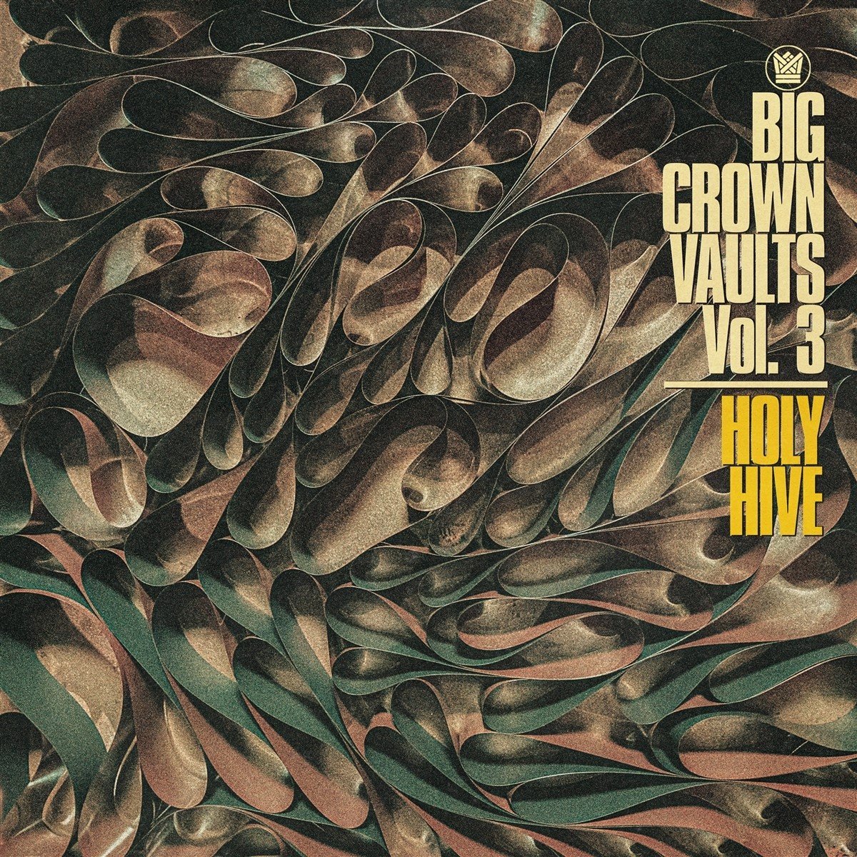 Holy Hive - Big Crown Vaults Vol. 3 (LP)