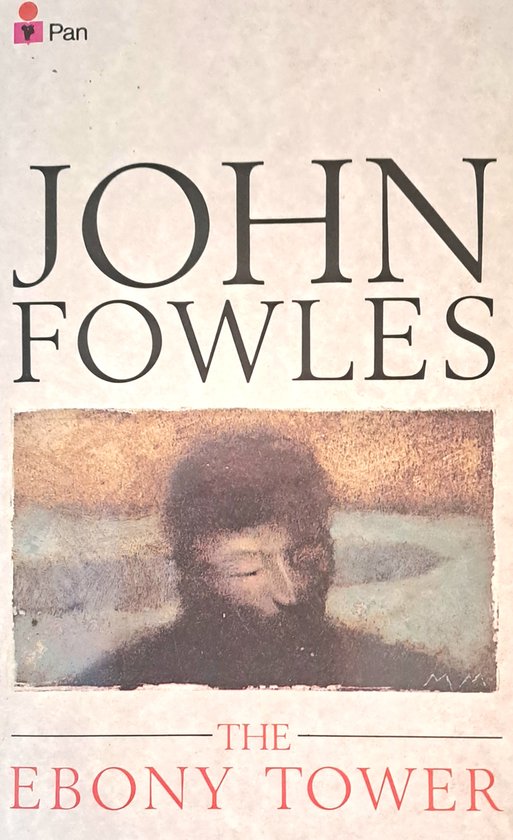 Boekhoes met de titel 'JOHN FOWLES THE EBONY TOWER' en een afbeelding van een man met een baard.