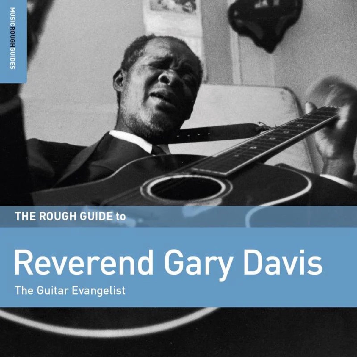 Rev. Gary Davis - The Rough Guide To Reverend Gary Davis (The Guitar Evangelist) (LP)