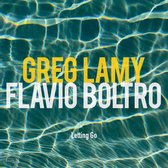 Greg Lamy & Flavio Boltro - Letting Go (CD)