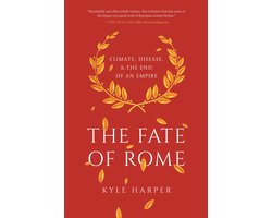 Omslag van The Fate of Rome – Climate, Disease, and the End of an Empire