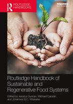 Routledge Environment and Sustainability Handbooks- Routledge Handbook of Sustainable and Regenerative Food Systems