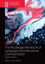 Routledge Handbooks in Applied Linguistics-The Routledge Handbook of Language and Intercultural Communication