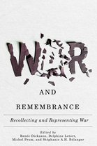 Human Dimensions in Foreign Policy, Military Studies, and Security Studies18- War and Remembrance