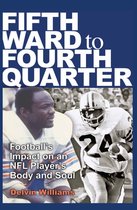 Swaim-Paup Sports Series, sponsored by James C. '74 & Debra Parchman Swaim and T. Edgar '74 & Nancy Paup - Fifth Ward to Fourth Quarter