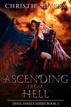 Ascending from Hell (Devil Family Series, Book 2)