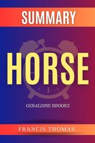 Self-Development Summaries 1 - Horse by Geraldine Brooks