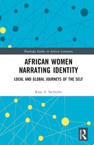 Routledge Studies in African Literature- African Women Narrating Identity