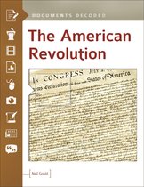 Documents Decoded - The American Revolution