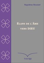 Élans de l'âme vers Dieu