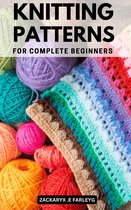 Knitting Patterns For Complete Beginners