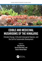 Natural Products Chemistry of Global Plants- Edible and Medicinal Mushrooms of the Himalayas