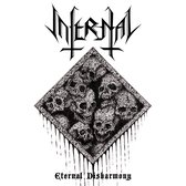 Infernal - Eternal Disharmony (CD)