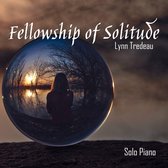 Lynn Tredeau - Felloship Of Solitude (CD)