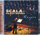 Scala & Kolacny Brothers - Respire