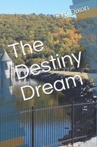 The Destiny Dream