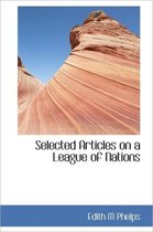 Selected Articles on a League of Nations