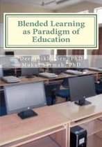 Blended Learning as Paradigm of Education