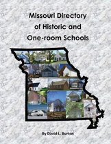 Missouri Directory of Historic and One-room Schools