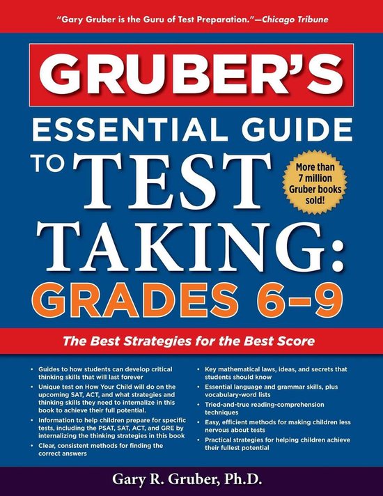 Gruber's Essential Guide to Test Taking: Grades 6-9 - cover