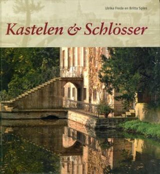 Kastelen und Schlösser