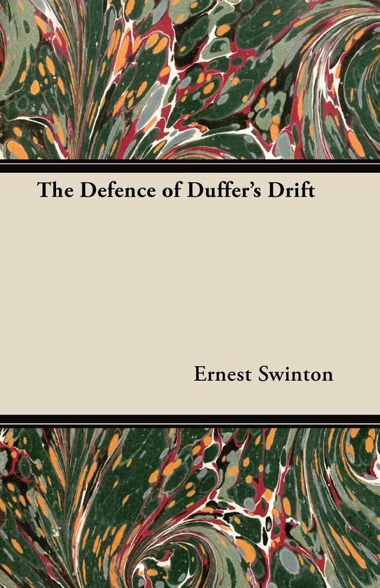 The Defence of Duffer's Drift - cover