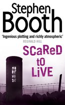 Cooper and Fry Crime Series 7 - Scared to Live (Cooper and Fry Crime Series, Book 7)