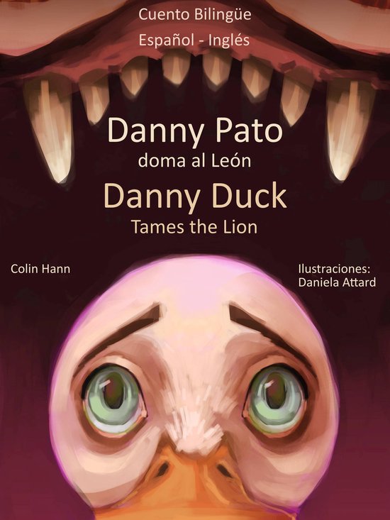 Estudiar Inglés con Danny. 1 - Danny Pato doma al León - D ... - cover