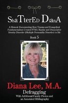 Shattered Diana - Book Five