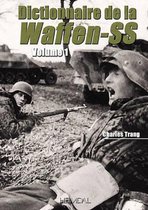 Dictionnaire De La Waffen-SS