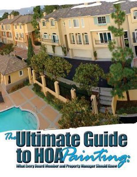 The Ultimate Guide to HOA Painting - cover