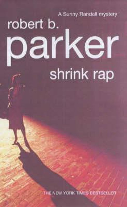 De cover van "Shrink Rap" van Robert B. Parker, een mysterie in de Sunny Randall serie. Een silhouet van een vrouw met lange schaduw.