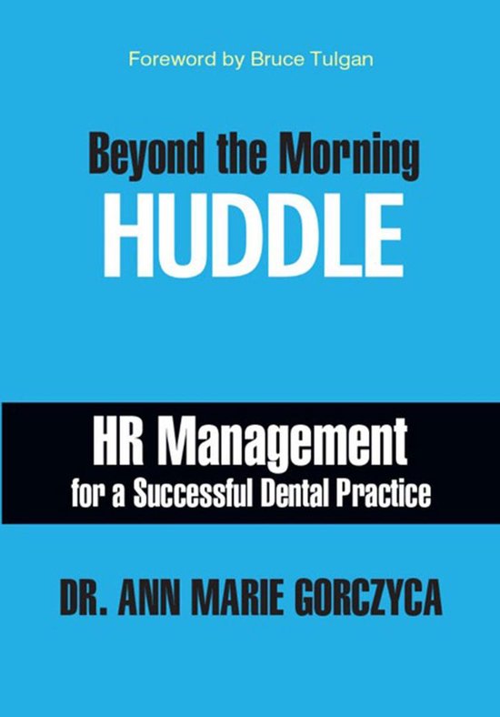 Beyond the Morning HUDDLE: HR Management for a Successful De ... - cover