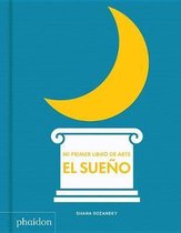 Mi Primer Libro de Sueno (My Art Book of Sleep) (Spanish Edition)