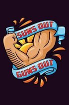 SunS Out GunS Out