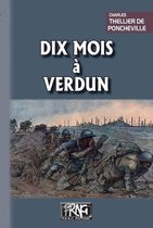 PRNG - Dix Mois à Verdun