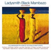Ladysmith Black Mambazo and Friends