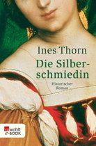 Die Silberschmiedin