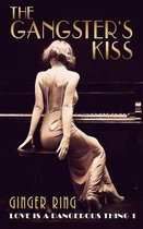 The Gangster's Kiss
