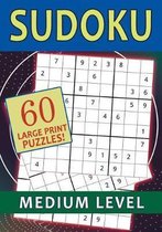 Sudoku 60 Large Print Puzzles! Medium Level