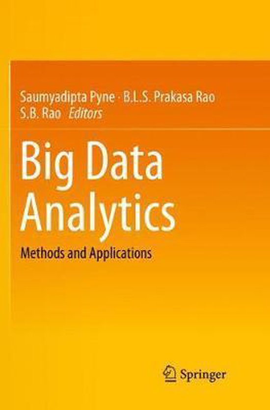 Big Data Analytics Methods and Applications 9788132238713 Pyne