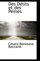 Des Delits Et Des Peines