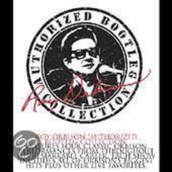 Roy Orbison - Authorized Bootleg Collection (4 CD), Roy